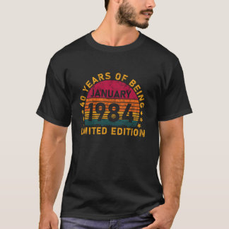 Januari 1984 40e Verjaardag 40 Jaar Oud Ik T-shirt