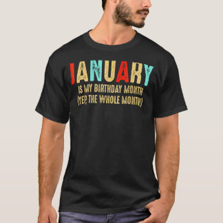 Januari is mijn geboortemaand de hele maand geboor t-shirt