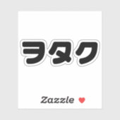 Japan Geek Wotaku ヲ タ ク | Japanse Katakana-taal Sticker (Vel)