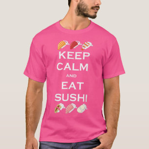 Japanse fodie, Keep Calm en Eat Sushi T-shirt