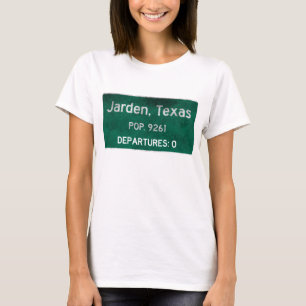 Jarden, Texas Road Sign T-shirt