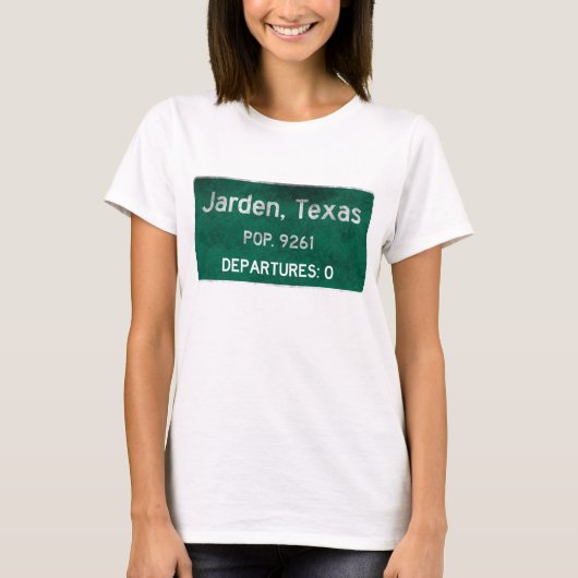 Jarden, Texas Road Sign T-shirt (Voorkant)