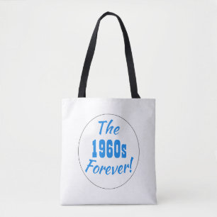 Jaren 60 Forever citaat Retro Draagtas