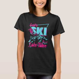 jaren '80 90 Skikleding Retro Lake Tahoe S T-shirt