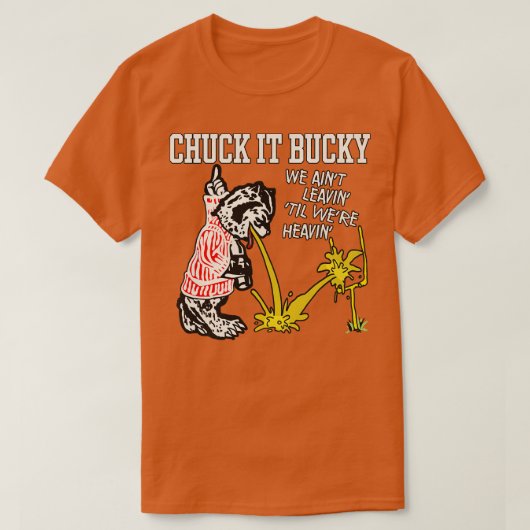 jaren '80 Retro Chuck It Bucky T-shirt (Design voorkant)