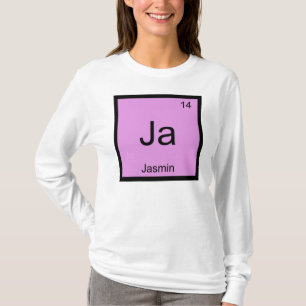 Jasmin Name Chemistry Element Periodic Table T-shirt