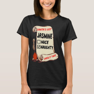 Jasmine Naam - Santa Naughty Leuke Lijst Grappige T-shirt