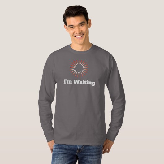 J'attends un t-shirt à manches longues (Devant entier)