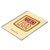 Jaune Zéro F*s Carnet Spiral donné (Côté gauche)