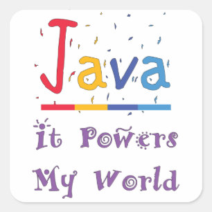 Java drijft mijn wereld vierkante sticker