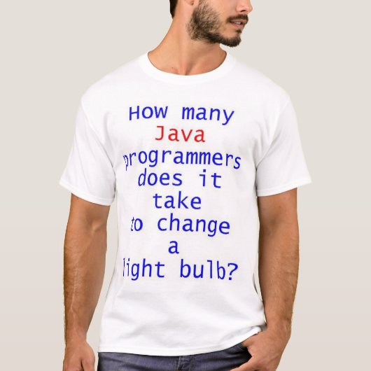 Java Programmer Light Joke T-shirt (Voorkant)