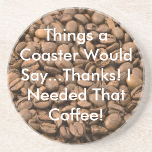 J'Avais Besoin De Ce Dessous de verre De Café