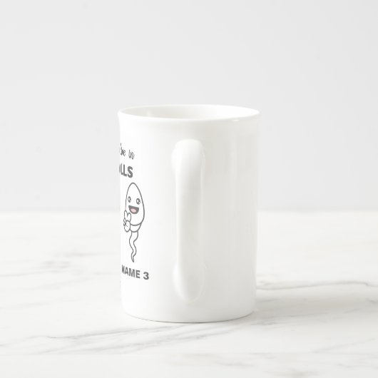J'Avais L'Habitude De Vivre Dans Vos Boules, Mug D (Dos)