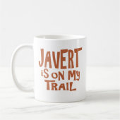 Javert is op mijn spoor koffiemok (Links)