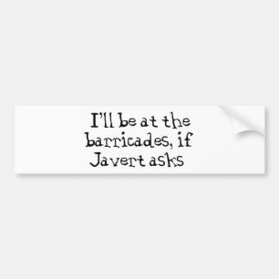 Javert Les Miserables Bumpersticker