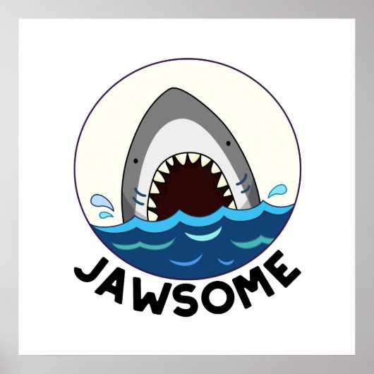 Jawsome Funny Shark Teeth Pun Poster (Voorkant)