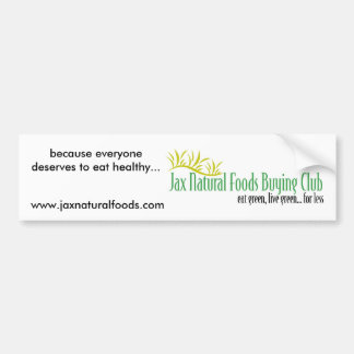Jax Natural Foods Bumpersticker 2
