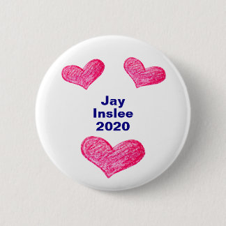 Jay Inslee 2020 Presidentiële campagne Ronde Button 5,7 Cm