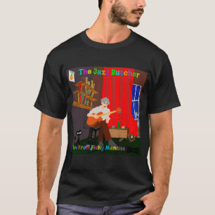 Jazz Butcher Live from Fishy Mansion T-shirt