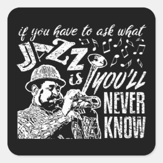 Jazz Citaten - Muziekmemelabels Vierkante Sticker