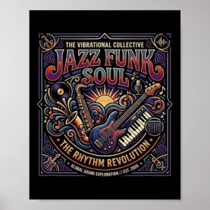 Jazz Funk Soul Muziek Retro Vibe Ritme Revolutie Poster