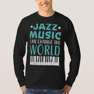 Jazz Music Musican Instrument Musical T-shirt