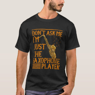 Jazz Muziekspeler Marching Band Muzikant Saxofoon T-shirt