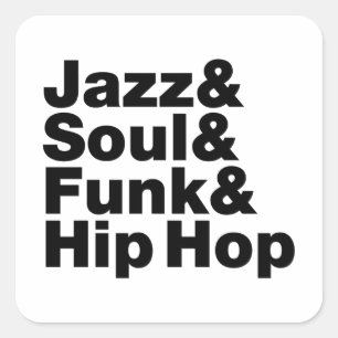 Jazz & Soul & Funk & Hip Hop Vierkante Sticker