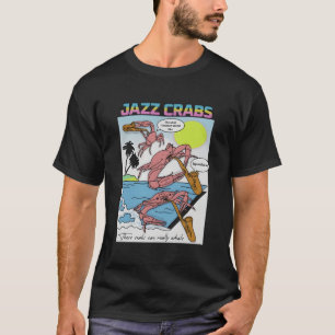 Jazzs Crabs T-shirt