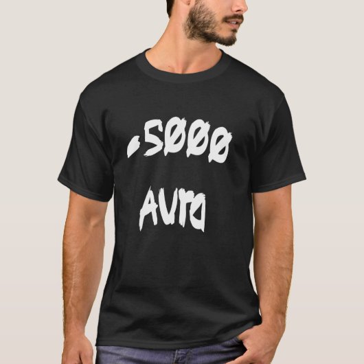 Je aura is net verminderd met 5000 t-shirt (Voorkant)
