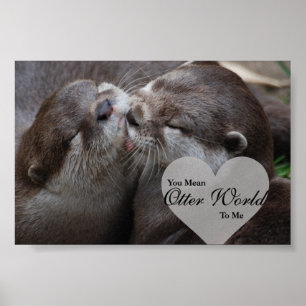 Je bedoelt een otterwereld voor mij, otters houden poster
