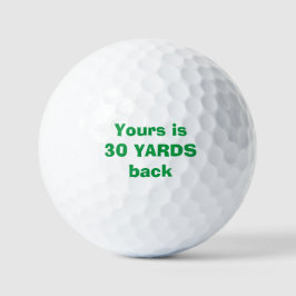 "Je bent 30 meter terug" Aangepast Golfbal Golfballen