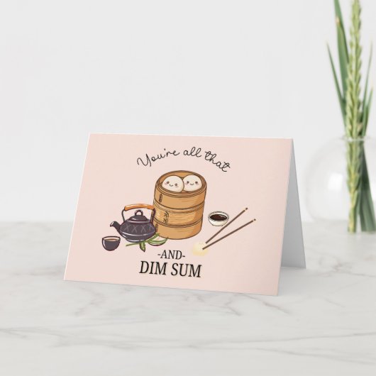 Je bent alles & DIM SUM Kaart (Voorkant)