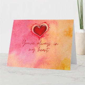 JE BENT ALTIJD IN MIJN HART KAART