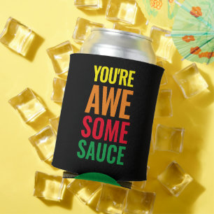 Je bent Awesomesaus! Wereld Compliment Day Blikjeskoeler