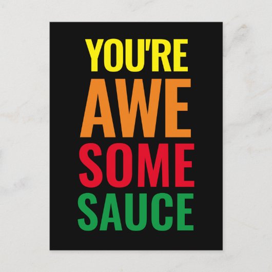 Je bent Awesomesaus! Wereld Compliment Day Briefkaart (Voorkant)