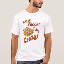 Je bent Bacon Me Crazy Lover Vriend