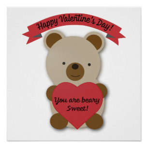 Je bent Beer van Beary Sweet Valentijnsdag Perfect Poster