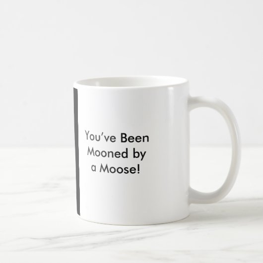 Je bent bemand door een Moose! Mok (Rechts)