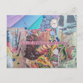 Je bent briljant en grappig Collage Briefkaart