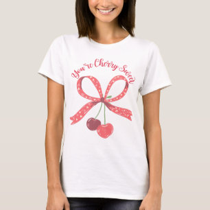 Je bent Cherry Sweet Schattige Cherry Bow Pun T-shirt