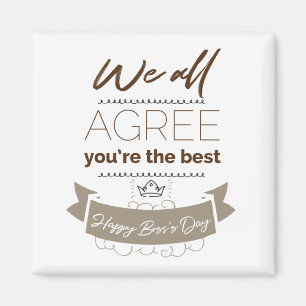Je bent de beste, Happy Boss's Day Kaart Magneet
