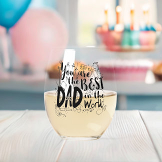 Je bent de beste vader van de wereld wijnglas zonder voet