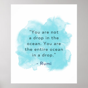 Je bent de hele oceaan in een druppel - Rumi Quote Poster