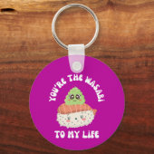 Je bent de Wasabi voor mijn leven... Sleutelhanger (Voorkant)