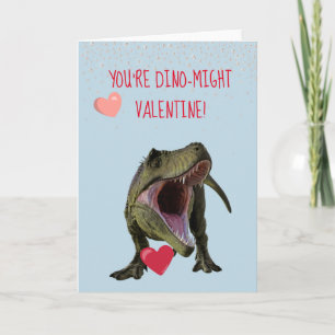 Je bent Dino-Might Valentijn T-rex Dinosaur Kaart