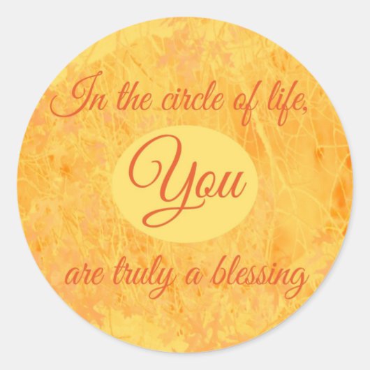 Je bent echt een zegen ronde sticker (Voorkant)
