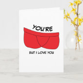 Je bent een broek, maar ik hou van je, Valentijnsd Kaart (Gele Bloem)