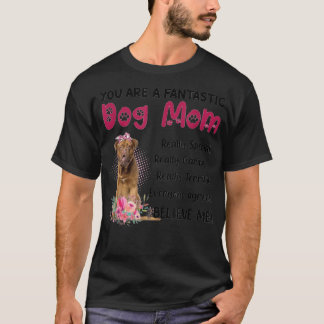 Je bent een Fantastische Dog Mam Happy Moederdag L T-shirt
