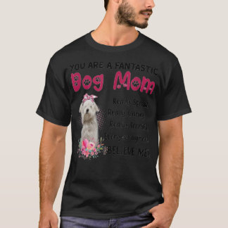 Je bent een Fantastische hond mama Happy Moederdag T-shirt